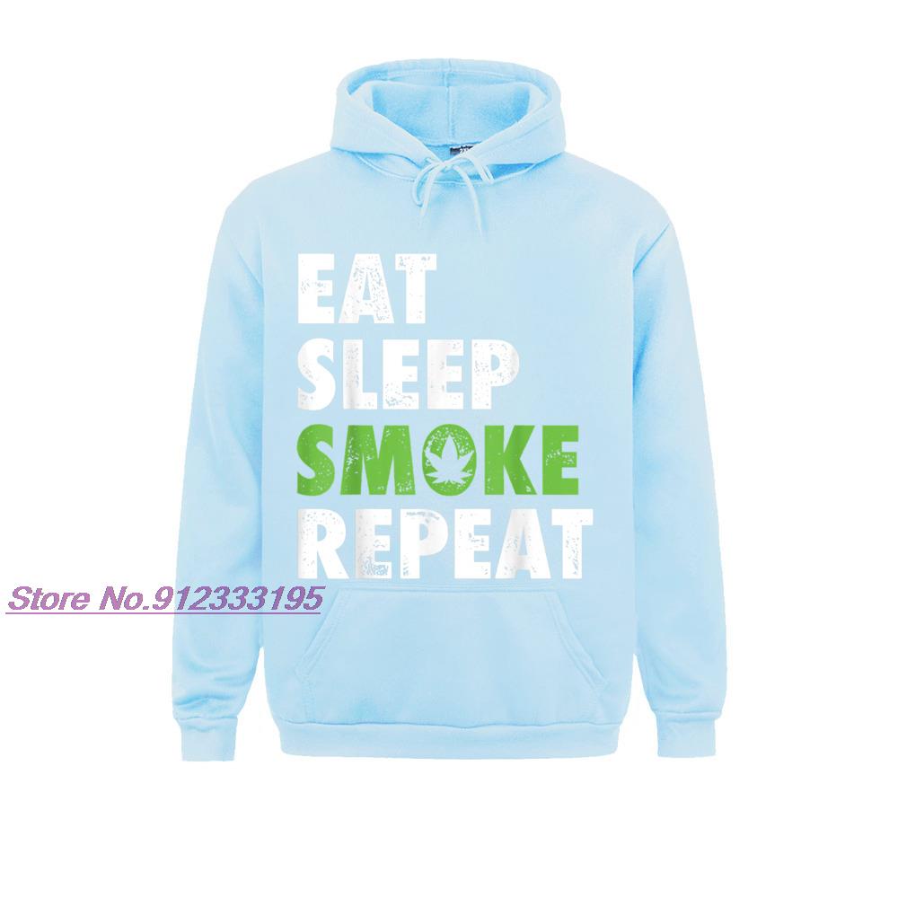 Eat Sleep Smoke Repeat Weed Marijuana Leaf Cannabis Men Sweatshirts Funny Hoodies 2021 Hot Sale Clothes 4 - Weed Hoodie